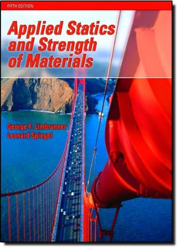Applied Statics and Strength of Materials (5th Edition)