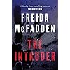 The Intruder: An Unputdownable Psychological Thriller from the Author of The Housemaid Books