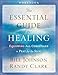 The Essential Guide to Healing Workbook: Equipping All Christians to Pray for the Sick