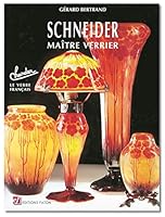 Schneider: Maître Verrier 2878440293 Book Cover