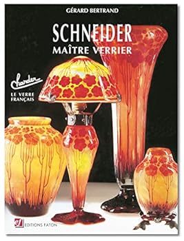 Hardcover Schneider: Maître Verrier [French] Book