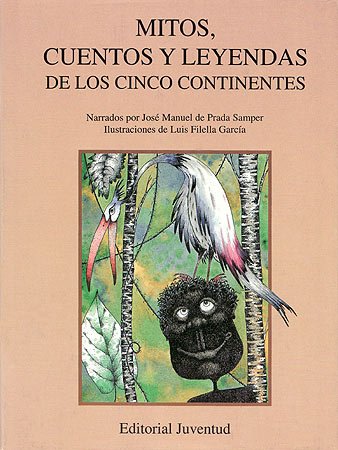Mitos, cuentos y leyendas (CUENTOS UNIVERSALES)