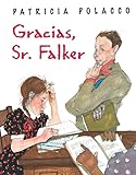 Gracias, Sr. Falker / Thank You, Mr. Falker (Spanish Edition)
