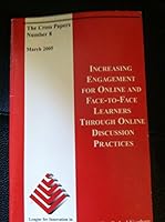 Increasing Engagement for Online and Face-to-face Learners Through Online Doscussion Practices 1931300429 Book Cover