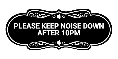 Designer Please keep noise down after 10pm Sign (Black) -