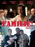  Familie!, Teil 1