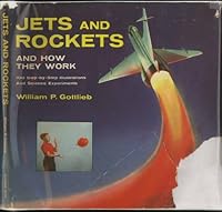 Jets and rockets and how they work B0007DU9KG Book Cover