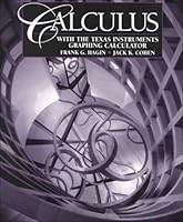 Calculus With the Texas Instruments Graphing Calculator 0135189780 Book Cover