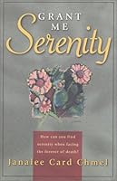 Grant Me Serenity 0970209304 Book Cover