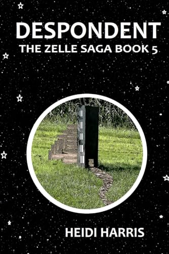 Despondent (The Zelle Saga)