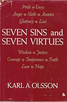 Seven Sins and Seven Virtues