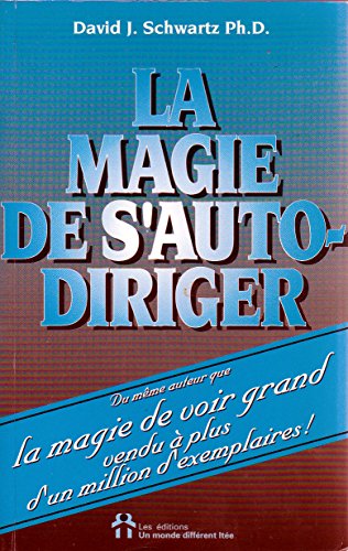 Magie de s'auto diriger (la) [French] 2920000047 Book Cover