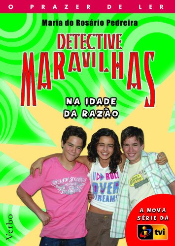 Portada de Detective Maravilhas: Na Idade da Razão