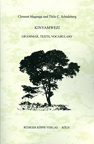 Preisvergleich Produktbild Kinyamwezi Grammar, Texts, Vocabulary (East African Languages and Dialects)