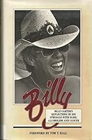 Billy: Billy Carter's Reflections on His Struggle With Fame, Alcoholism and Cancer 0926028057 Book Cover