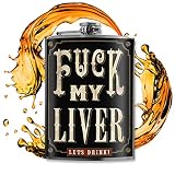 Fuck My Liver 8 Oz Stainless Steel Hip Flask for Liquor - Comes in a Gift Box - Leakproof Design - E