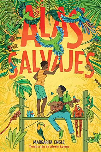 Alas salvajes (Wings in the Wild) (Spanish Edition)