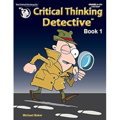 Critical Thinking Detective Book 1 - Fun Mystery Cases to Guide Decision-Making