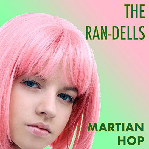 Play Martian Hop by The RanDells on Amazon Music