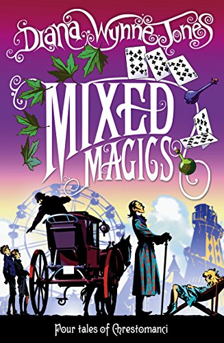 Télécharger Mixed Magics (The Chrestomanci Series, Book 5) (English Edition) Livre eBook France