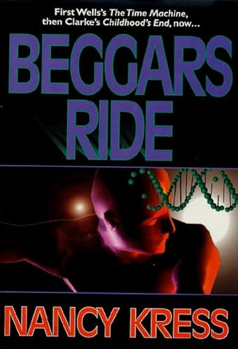 Beggars Ride (Beggars Trilogy, Book 3)