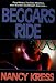 Beggars Ride (Beggars Trilogy, Book 3)