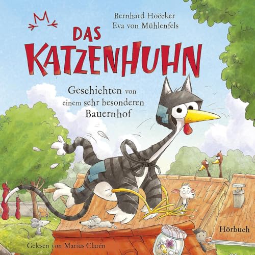 Bernhard Hoëcker & Eva von Mühlenfels: Das Katzenhuhn