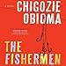 The Fishermen: A Novel