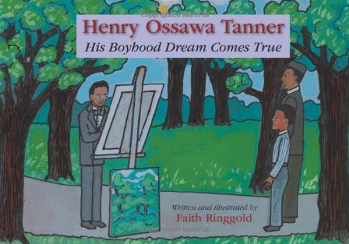 Henry Ossawa Tanner: His Boyhood Dream Comes True