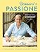 Gennaro's Passione: The classic Italian cookery book
