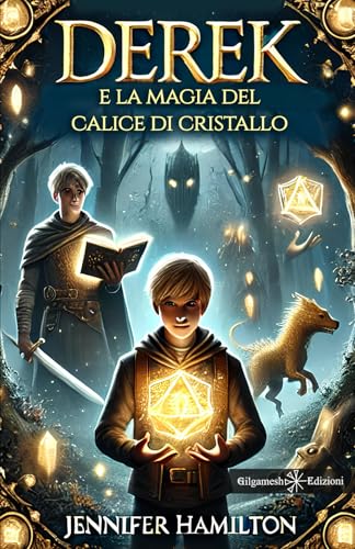 Derek e la magia del calice di cristallo