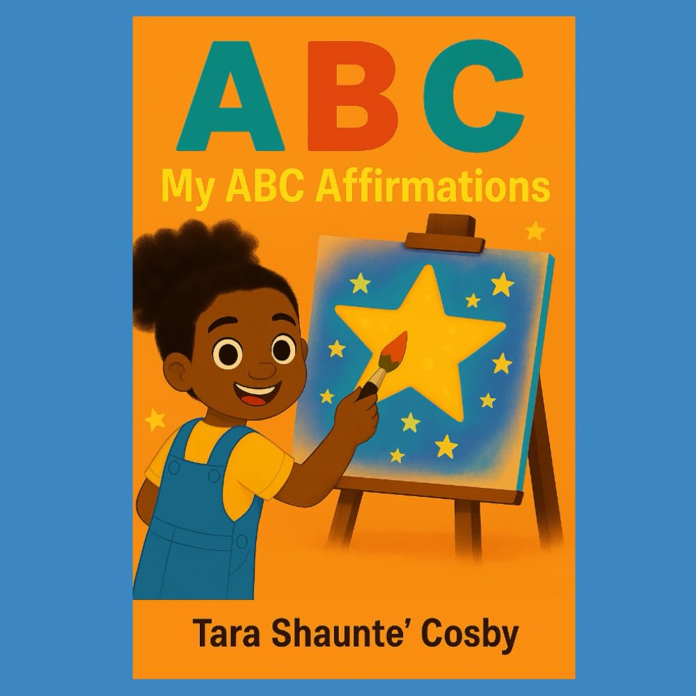 My ABC Affirmations: Amazing, Brave & Confident