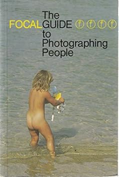 Paperback The Focalguide to Photographing People Book