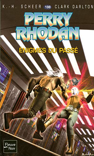 Perry Rhodan, numero 198 : Enigmes du passé