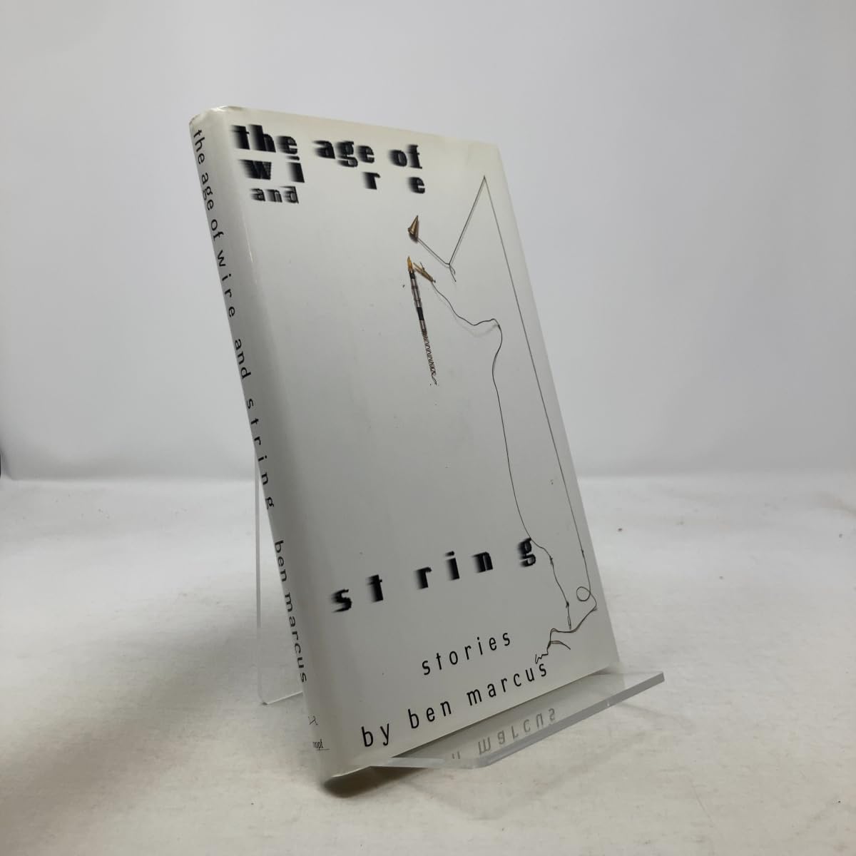 The Age of Wire and String: Stories: Marcus, Ben: 9780679426608: Amazon ...