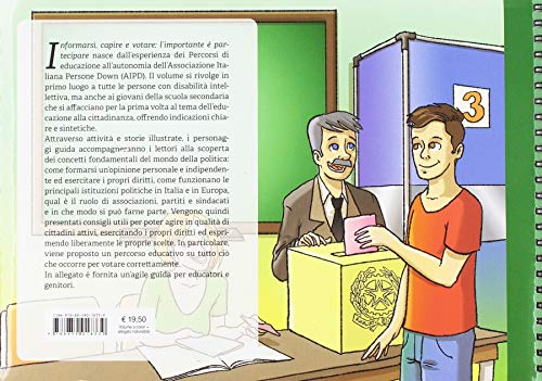 Informarsi, Capire E Votare: L'importante è Partecipare. Informazioni E Strumenti Per Essere Un Cittadino Attivo. Ediz. A Spirale. Con Fascicolo - 2