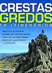 Crestas de Gredos. 19 itinerarios (SIN COLECCION): Diseño elegante Hecho de material de calidad que es lo suficientemente resistente para un uso prolongado Producto útil y práctico