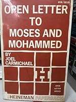 Open letter to Moses and Mohammed. B003YEXAU6 Book Cover