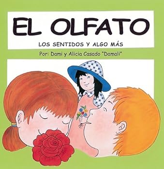 Hardcover El olfato (Los sentidos y algo mas) (Spanish Edition) [Spanish] Book