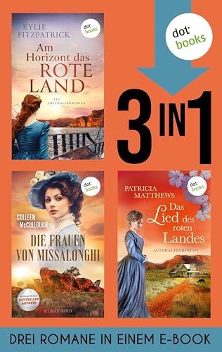 Am Horizont das rote Land, Die Frauen von Missalonghi & Das Lied des roten Landes: Drei Romane in einem eBook (German Edition)