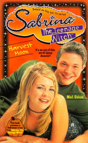 Harvest Moon (Sabrina, the Teenage Witch #15)