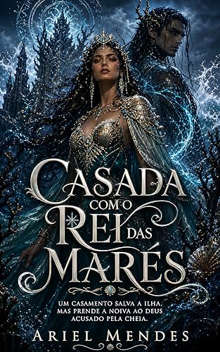 Casada com o Rei das Marés: Um Casamento Salva a Ilha, mas Prende a Noiva ao Deus Acusado Pela Cheia