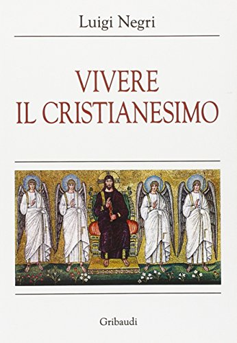 Vivere Il Cristianesimo