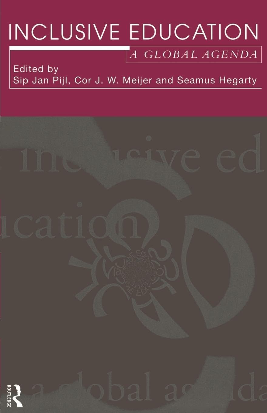 Inclusive Education: A Global Agenda (International Perspective on Reading Assessment)