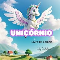 Unicórnios (Portuguese Edition) B0F5WSFKND Book Cover