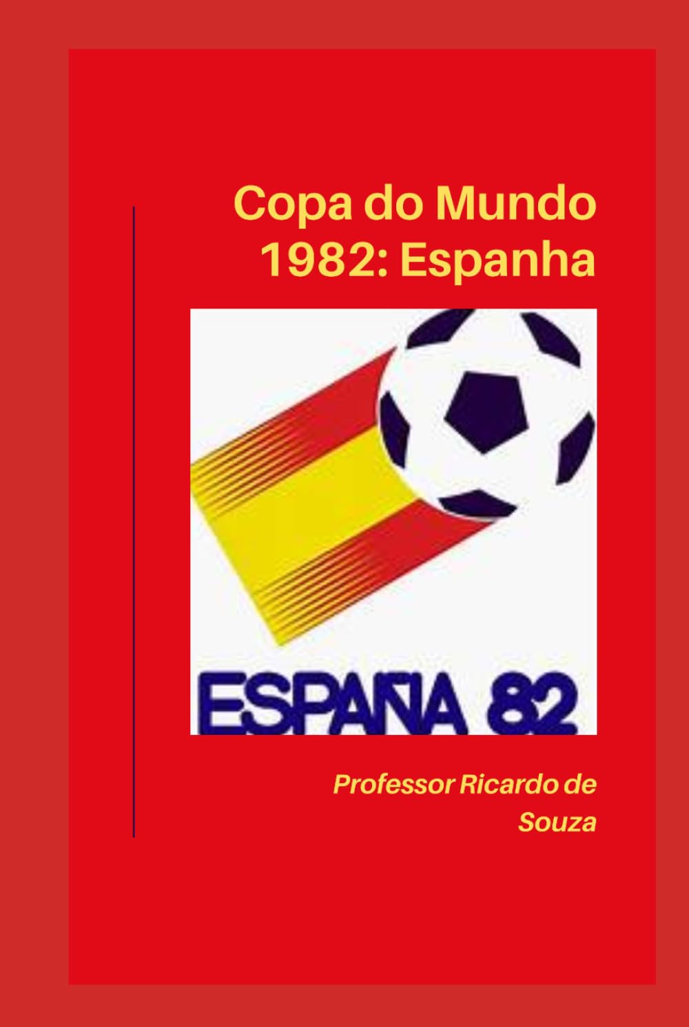Copa do Mundo 1982: Espanha