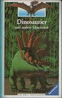 Dinosaurier und andere Urzeittiere. Die Welt entdecken. 3473383503 Book Cover