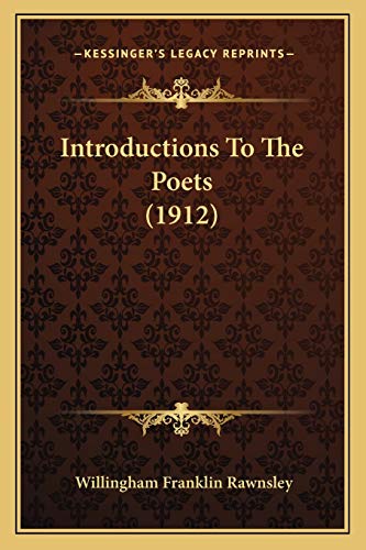 Introductions To The Poets (1912)