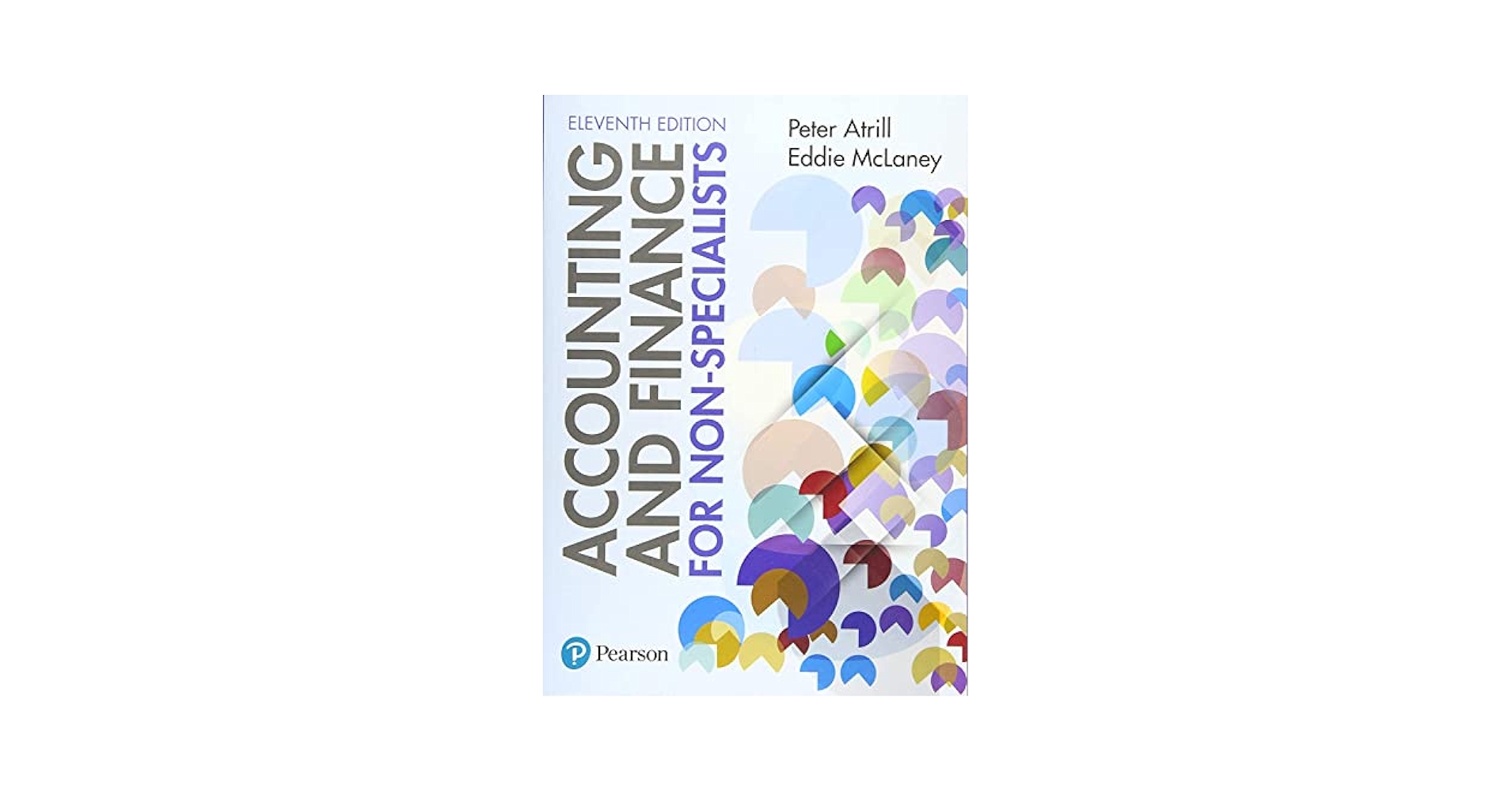 Accounting & Finance For Non Specialists: Atrill, Peter