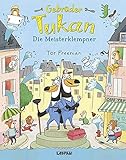  Gebrüder Tukan: Die Meisterklempner